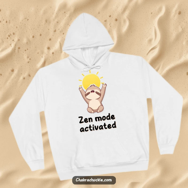 Funny hoodie featuring a sleepy sloth character in a yoga pose, reaching towards the sky in a sun salutation, promoting calm.