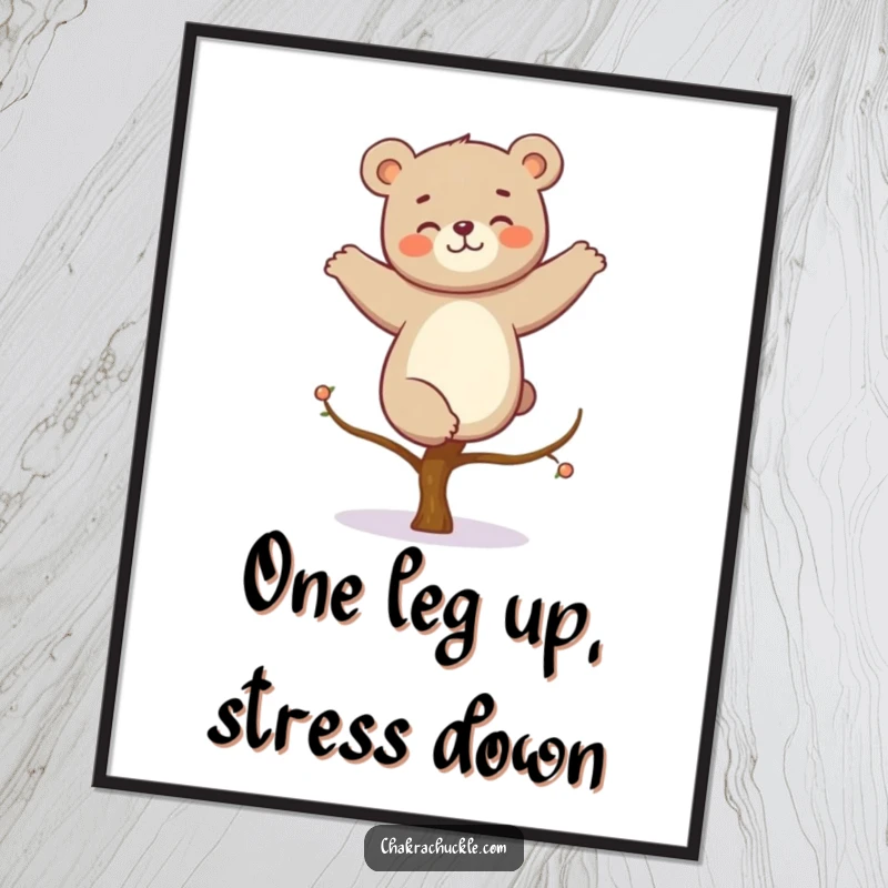 Funny Free Printable Wall Art: Giggling kawaii bear hilariously attempts tree pose, perfect humorous downloadable decor.