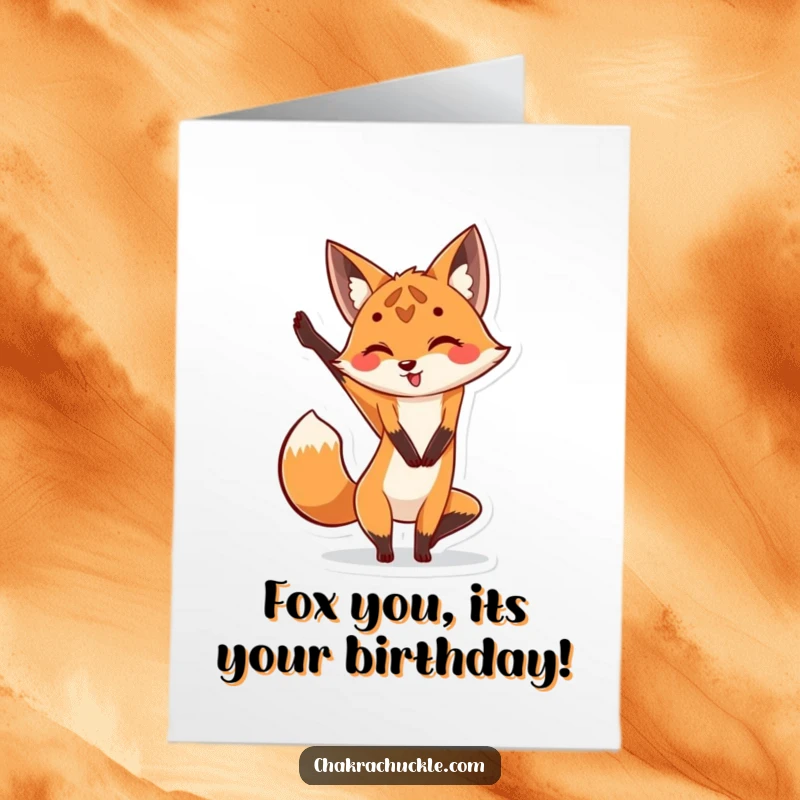 Funny Free Printable Fox Yoga Birthday Card: A cute fox in a playful leg-up stretch, smiling widely, perfect for a DIY gift.