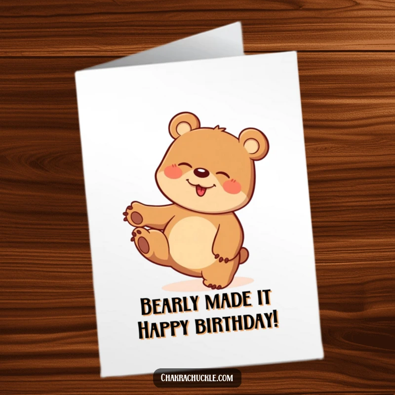 Funny Free Printable Birthday Card: Giggling bear doing a playful one-paw balance, radiating pure joy and silliness.