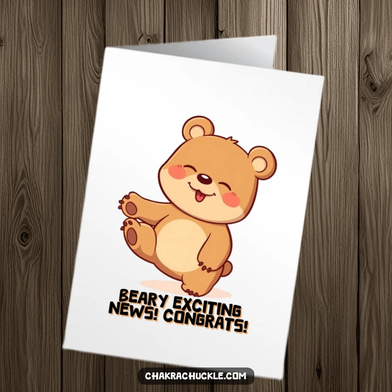 Funny Free Printable Congratulations Card: Giggling bear masterfully balancing on one paw, celebrating success with humor.