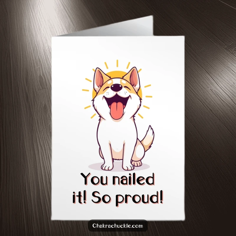 Funny Free Printable Congrats Card: An excited dog performing a sun salutation, panting with joy, celebrating your success.