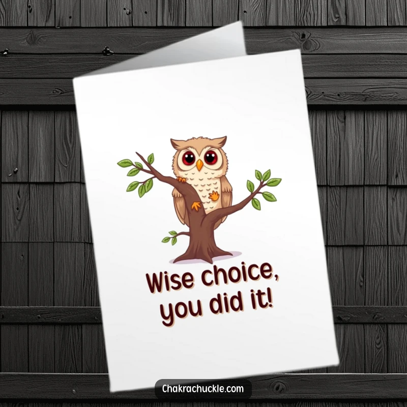 Funny Free Printable Congrats Card: A curious owl struggling with tree pose, celebrating your amazing achievement with a wobble.