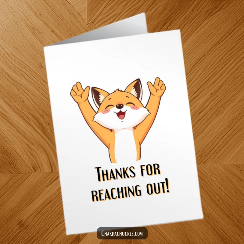 Funny Free Printable Thank You Card: A cheerful fox stretches its arms upwards, expressing heartfelt thanks.