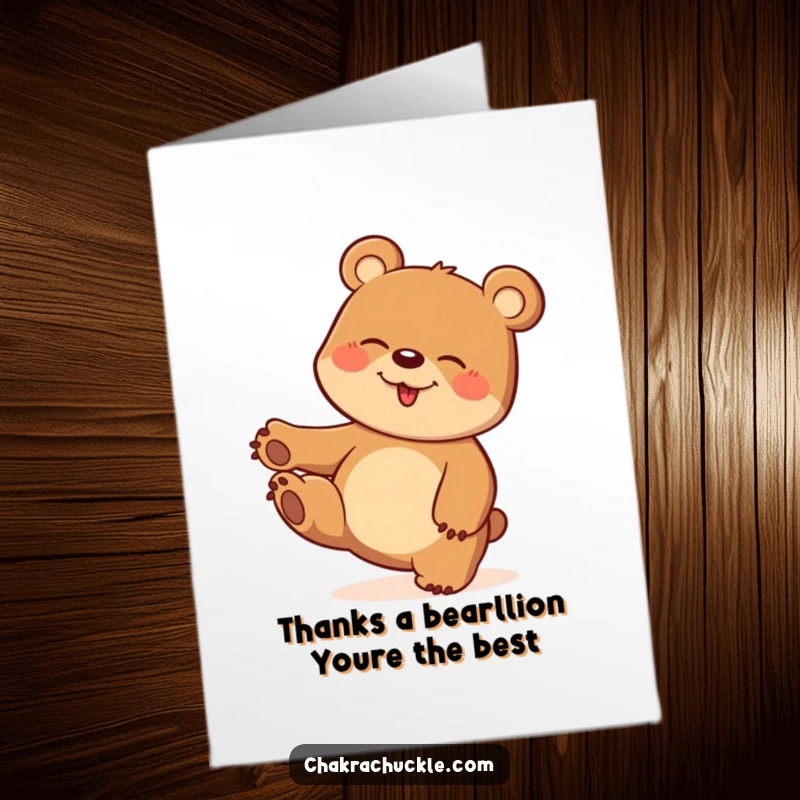 Funny Free Printable Thank You Card: Giggling bear in a precarious yet cheerful one-paw balance, conveying thanks.