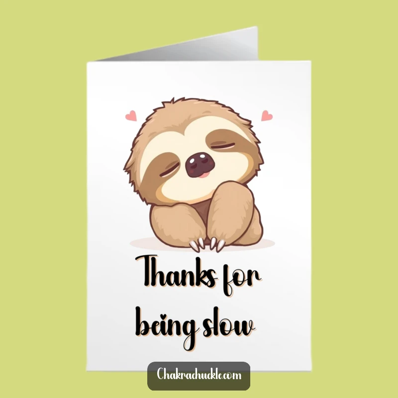 Free Printable Thank You Card: Sloth's Gentle Thanks - Funny Downloadable Gift