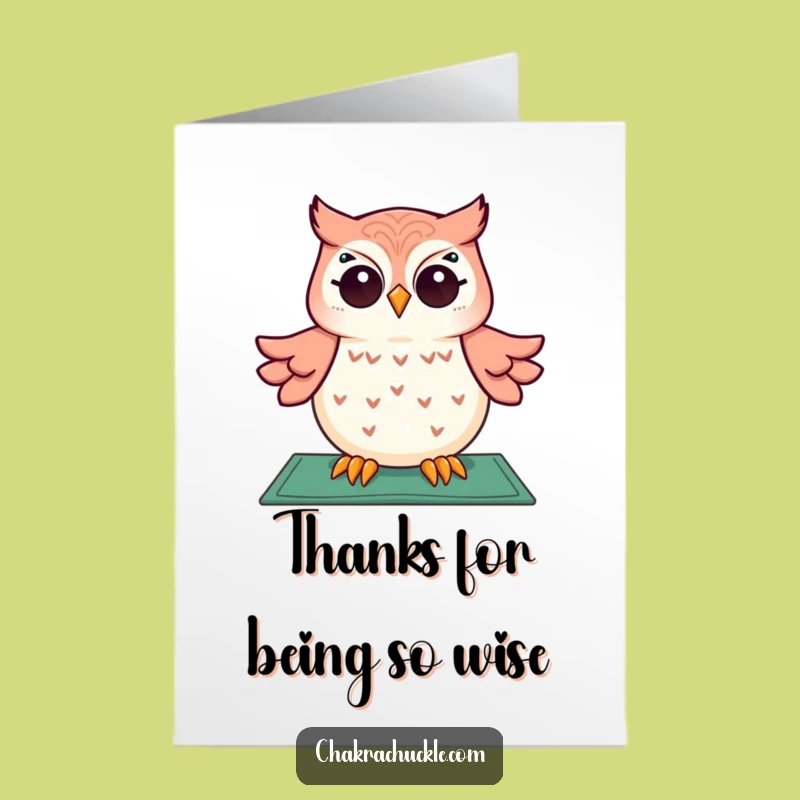 Free Printable Thank You Card: Giggling Owl Meditating - Humorous Downloadable Expression