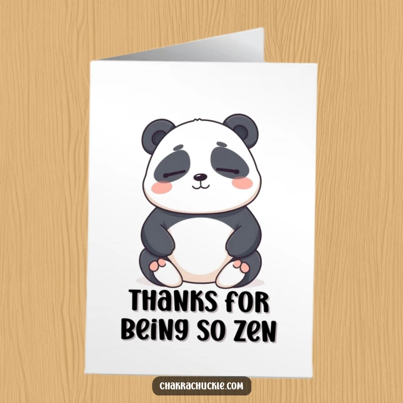 Funny Free Printable Thank You Card featuring a chubby panda meditating with eyes shut and a soft, gentle smile.