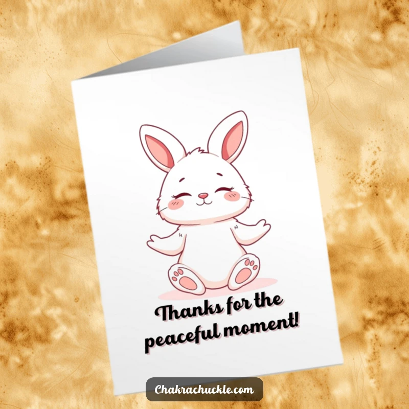 Funny Free Printable Thank You Card: A fluffy bunny peacefully meditating in a yoga pose, conveying calm gratitude. Serene and sweet.